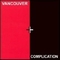  x VARIOUS ARTISTS - VANCOUVER COMPILATION