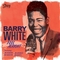 BARRY WHITE - Feel Alright