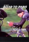 ROAD TO PARIS (DVD)