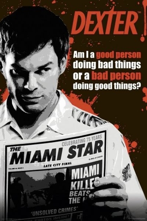 DEXTER POSTER AM I A GOOD PERSON - POSTER