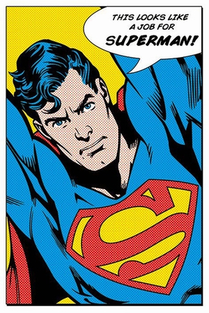Superman Poster Looks Like a Job For Superman!