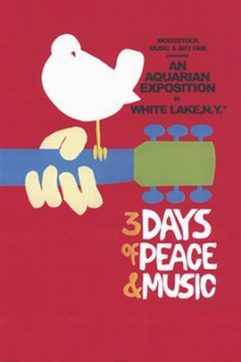 Woodstock - 3 Days of Peace and Music - Poster