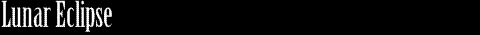 Lunar Eclipse