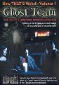 GHOST TEAM  - NOW THAT'S WEIRD (DVD)