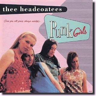 HEADCOATEES - Punk Girls