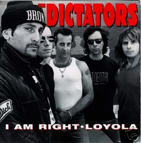 DICTATORS - I Am Right