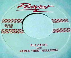 JAMES RED HOLLOWAY - Ala Carte