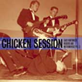 VARIOUS ARTISTS - Chicken Session - Early Northwest Rockers And Instrumentals Vol. 2