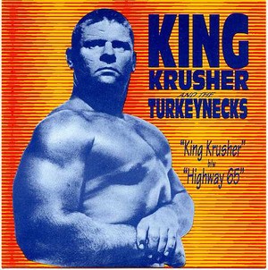 KING KRUSHER AND THE TURKEYNECKS - KING KRUSHER auf einer Hannover Wunschliste / Geschenkidee