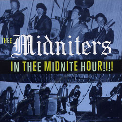 MIDNITERS - In Thee Midnite Hour