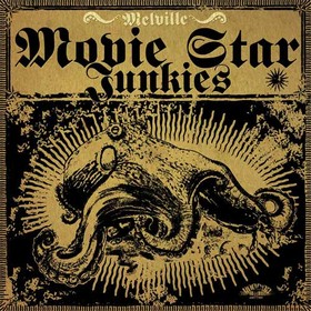 MOVIE STAR JUNKIES - Melville