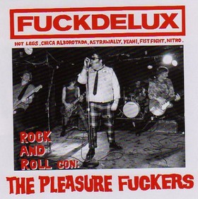 PLEASURE FUCKERS - Fuckdelux