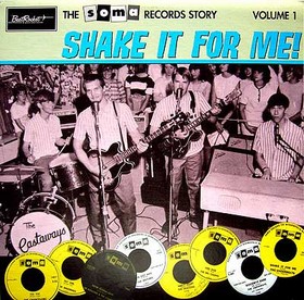 VARIOUS ARTISTS - Soma Records Story Vol. 1 - SHAKE IT FOR ME!