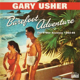 GARY USHER - Barefoot Adventure - The 4 Star Sessions