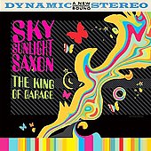 SKY SUNLIGHT SAXON - The King Of Garage Rock