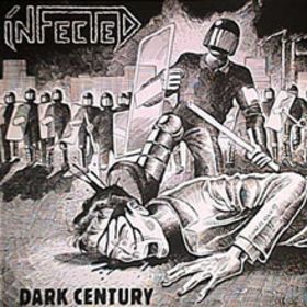 INFECTED - Dark Century