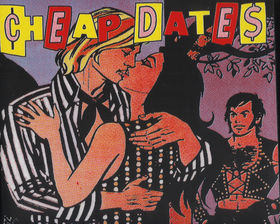 CHEAP DATES - Ten Hit Songs