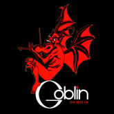 GOBLIN - Best Of Goblin