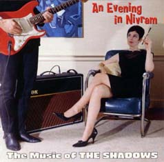 VARIOUS ARTISTS - An Evening In Nivram - The Music of The Shadows