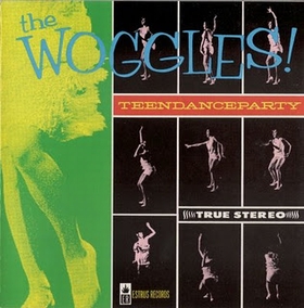 WOGGLES - TeenDanceParty