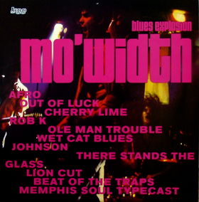 JON SPENCER BLUES EXPLOSION - Mo' Width