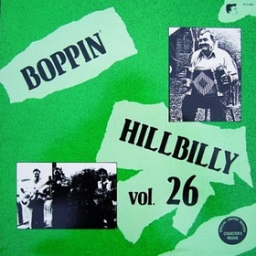 VARIOUS ARTISTS - Boppin' Hillbilly Vol. 26