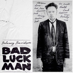 DELANEY DAVIDSON - Bad Luck Man