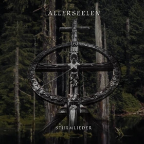 ALLERSEELEN - Sturmlieder
