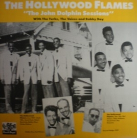 HOLLYWOOD FLAMES - The John Dolphin Sessions