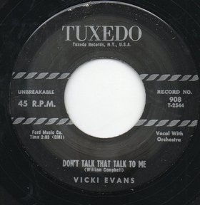 VICKI EVANS - Don't Talk That Talk To Me