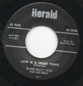 BLIND BILLY TATE - Love Is A Crazy Thing