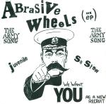 Abrasive Wheels  - The Army Song (ABW EP)