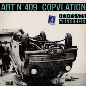 Various Artist - ABT Nr. 409 / Copulation / Xerxes Von Munshrein