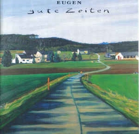 EUGEN (Der B�se Bub Eugen) - Gute Zeiten