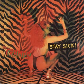 CRAMPS - Stay Sick!