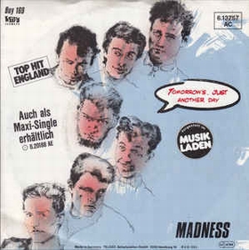 MADNESS - Tomorrow's (Just Another Day) / Madness (Is All In The Mind)