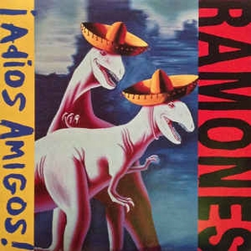 RAMONES - Adios Amigos!