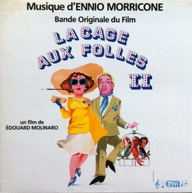 ENNIO MORRICONE - La Cage Aux Folles II (Bande Originale Du Film)