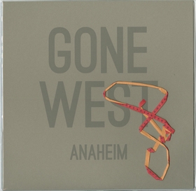 ANAHEIM - Gone West