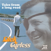 DICK CURLESS - Tales From A Long Road