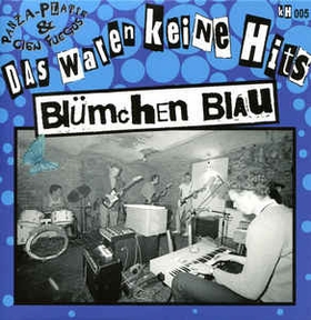 BL�MCHEN BLAU - Das Waren Keine Hits