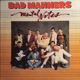 BAD MANNERS - Mental Notes
