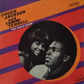Chuck Jackson And Tammi Terrell - The Early Show