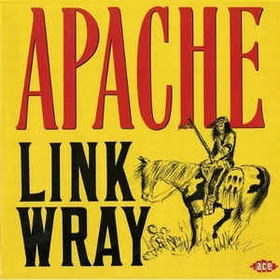 LINK WRAY - Apache