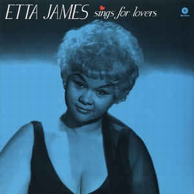 ETTA JAMES - Sings For Lovers