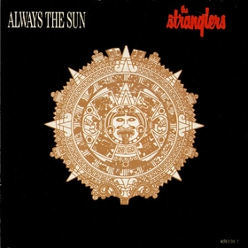 STRANGLERS - Always The Sun