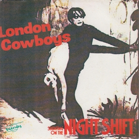 LONDON COWBOYS - Shunting On The Night Shift