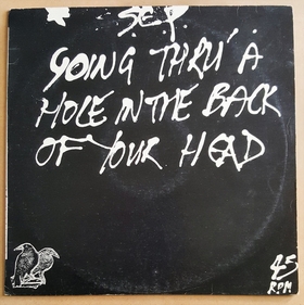 Scorched Earth Policy - Going Thru' A Hole In The Back Of Your Head