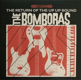 BOMBORAS - The Return Of The Up Up Sound EP