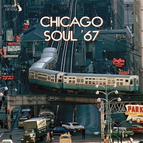 VARIOUS ARTISTS - Chicago Soul '67